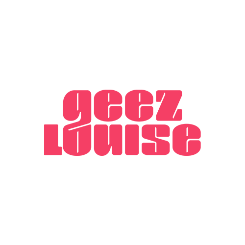 Geez Louise: Functional Beverage